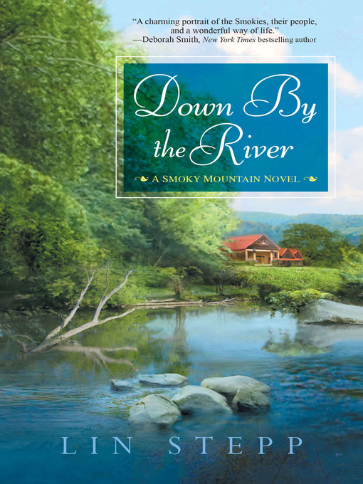 Title details for Down by the River by Lin Stepp - Available